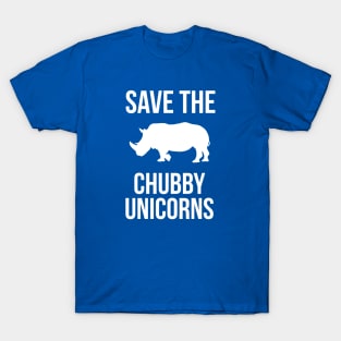 Save The Chubby Unicorns (Rhinoceros) T-Shirt